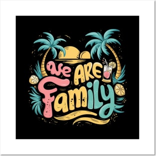 We Are Family Posters and Art